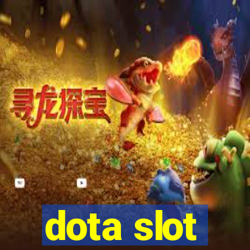 dota slot