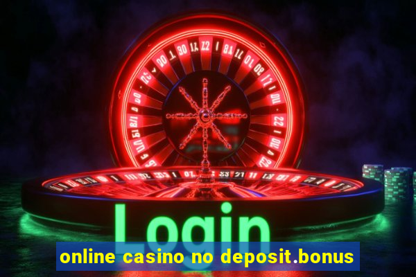 online casino no deposit.bonus