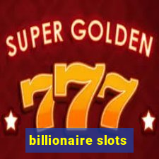 billionaire slots