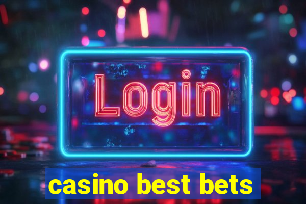 casino best bets