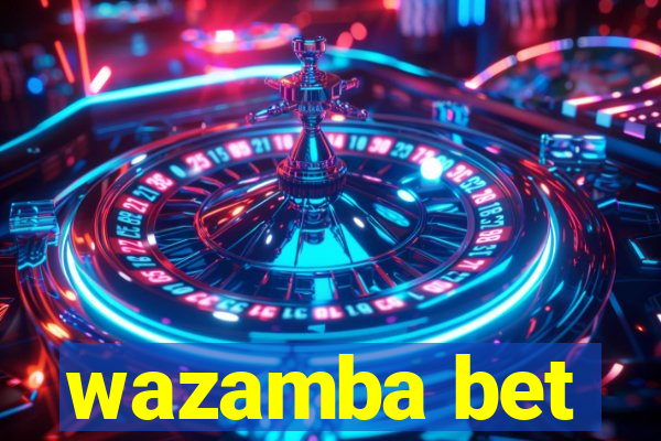 wazamba bet