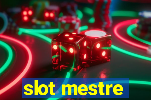 slot mestre