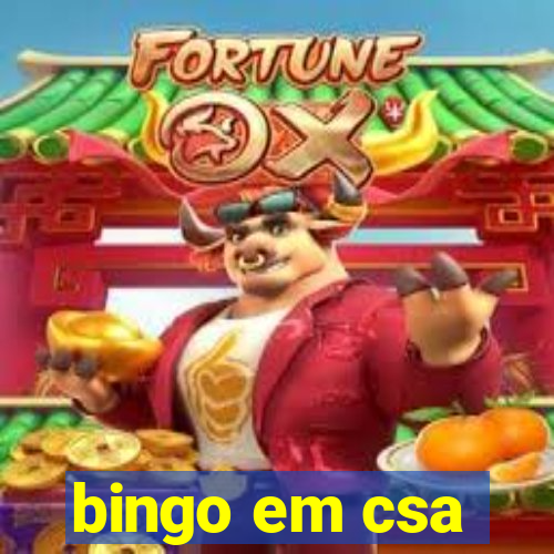 bingo em csa