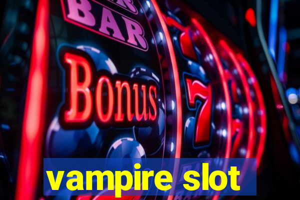 vampire slot