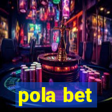 pola bet