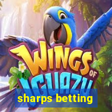 sharps betting