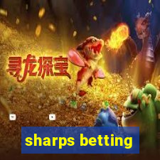 sharps betting