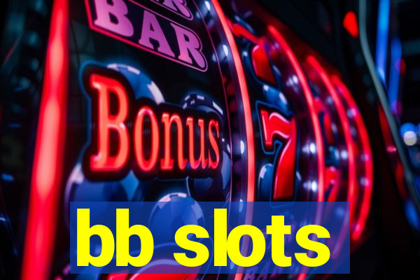 bb slots