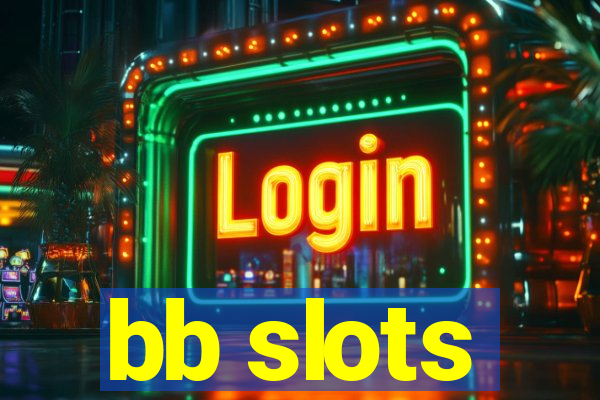 bb slots