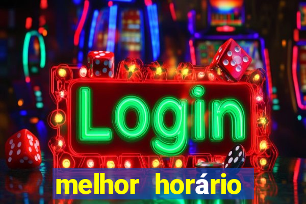 melhor horário para jogar no fortune mouse