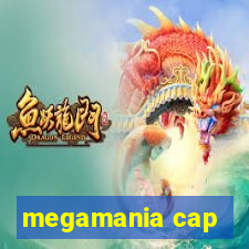 megamania cap