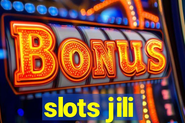 slots jili