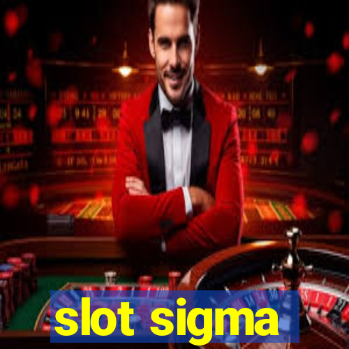 slot sigma