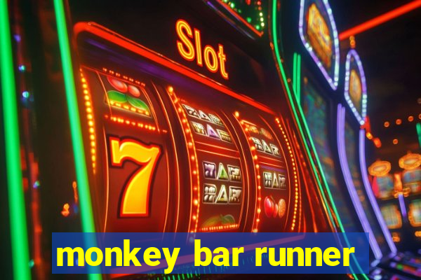 monkey bar runner