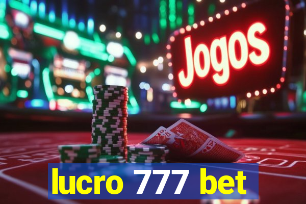 lucro 777 bet