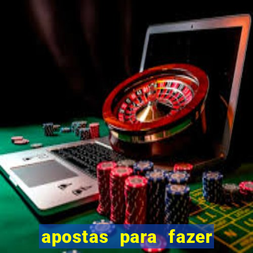 apostas para fazer com amigos