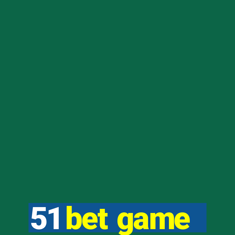 51 bet game