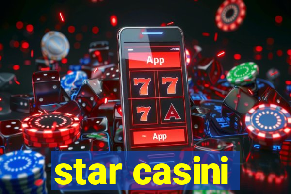 star casini