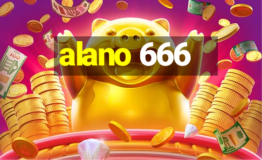 alano 666