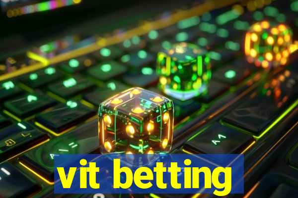 vit betting