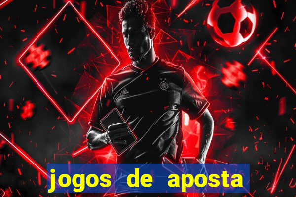 jogos de aposta que dao bonus gratis