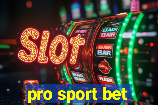 pro sport bet