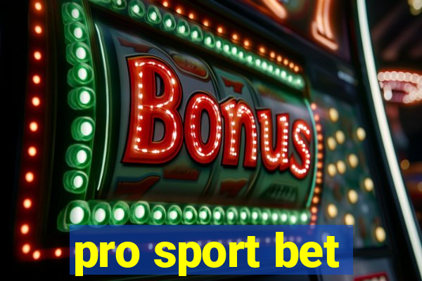 pro sport bet