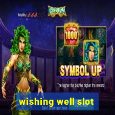 wishing well slot