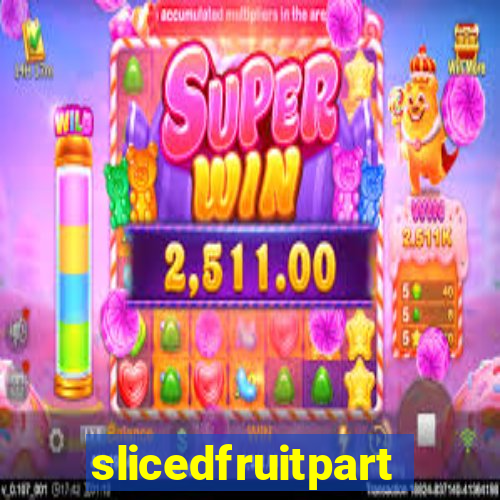 slicedfruitparty