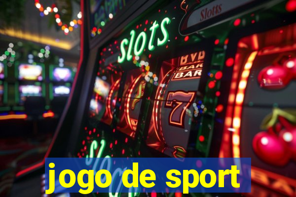 jogo de sport