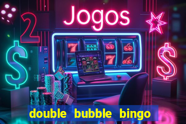 double bubble bingo withdrawal time