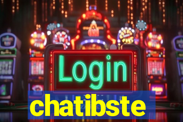 chatibste