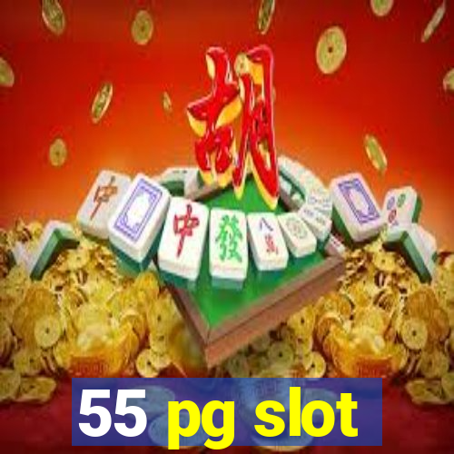 55 pg slot