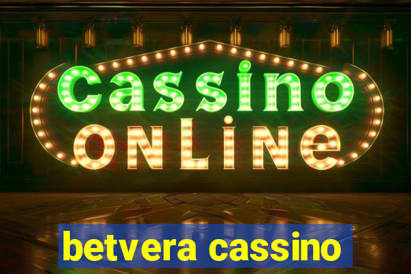 betvera cassino