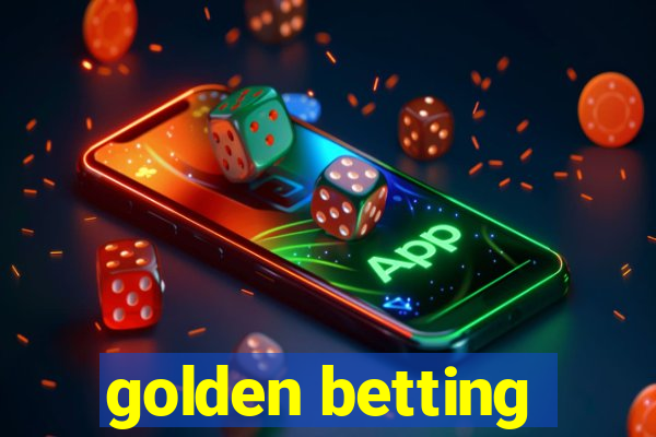 golden betting