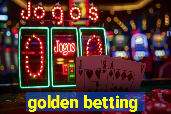 golden betting