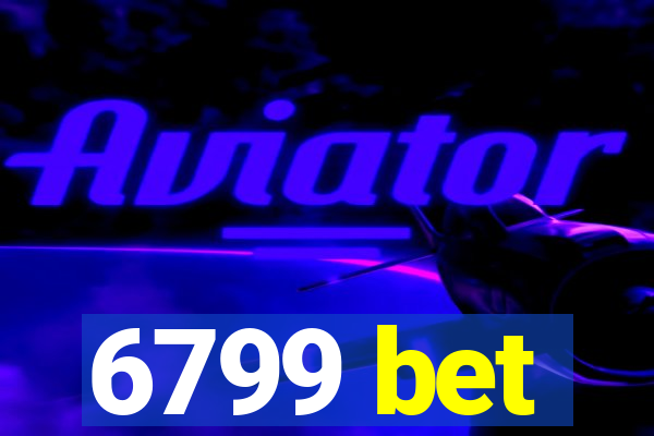 6799 bet