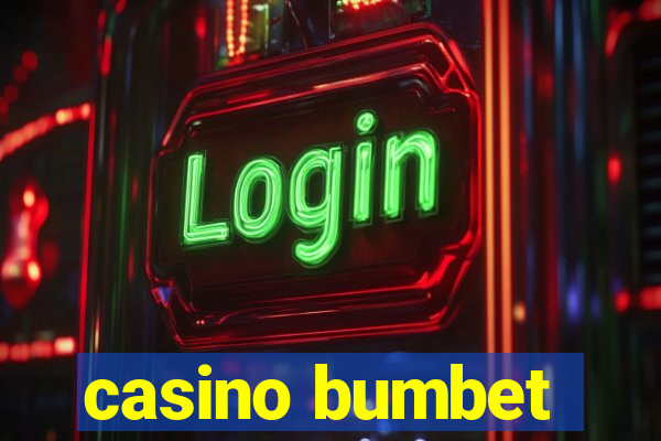 casino bumbet