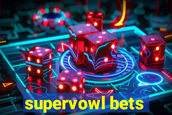 supervowl bets