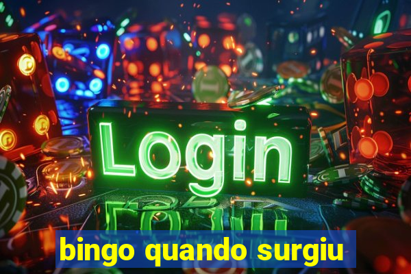 bingo quando surgiu