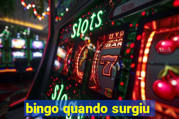 bingo quando surgiu