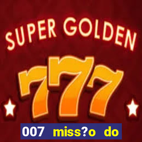 007 miss?o do casino como ganhar ps1