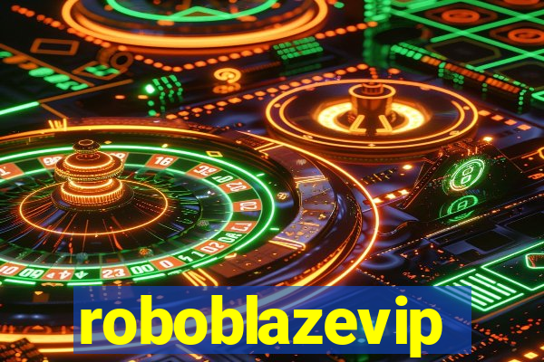 roboblazevip