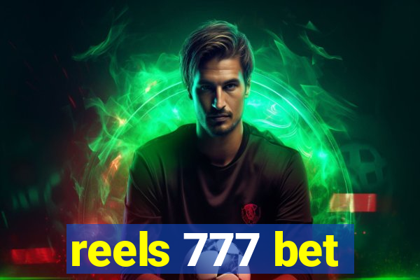 reels 777 bet