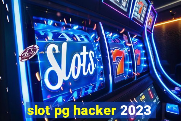 slot pg hacker 2023