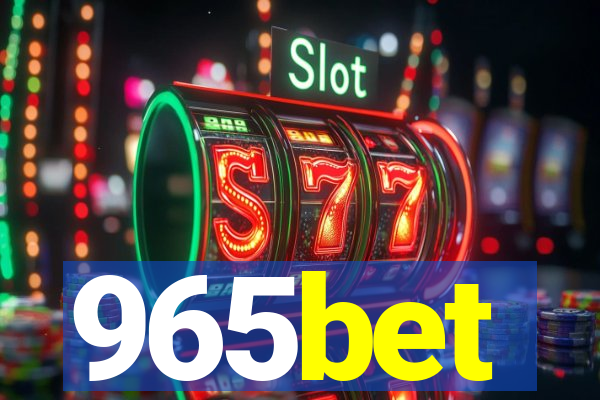 965bet