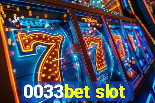 0033bet slot