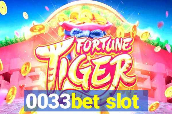 0033bet slot