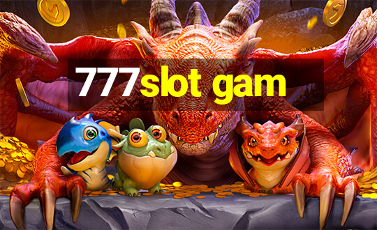 777slot gam