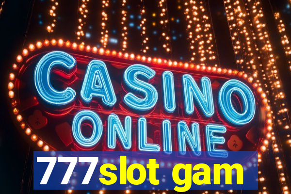 777slot gam